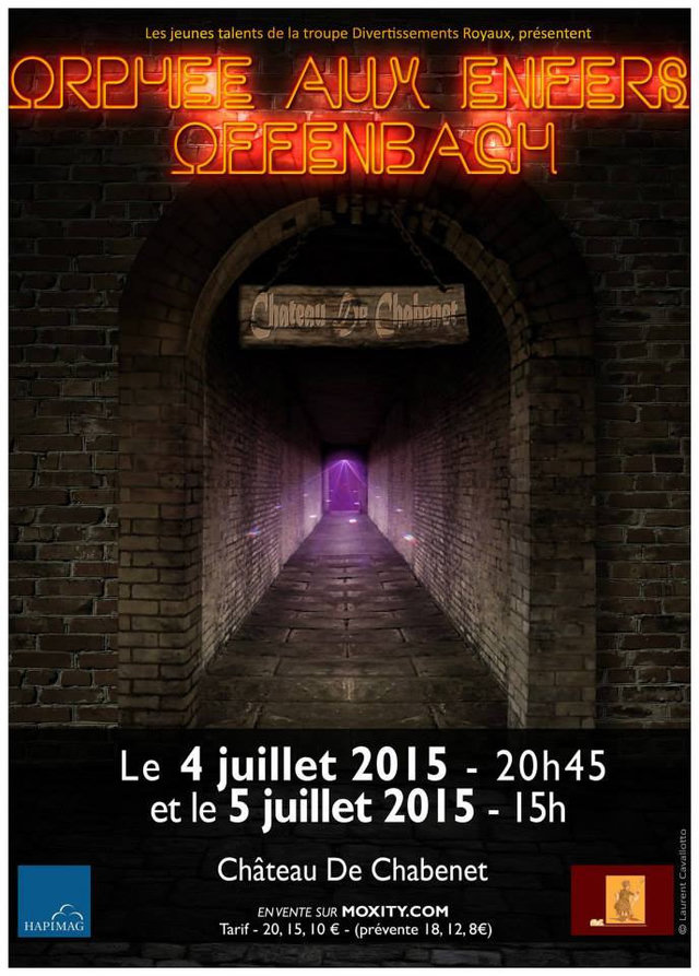 Affiche d'Orphée aux Enfers d'Offenbach au château de Chabenet, juillet 2015
