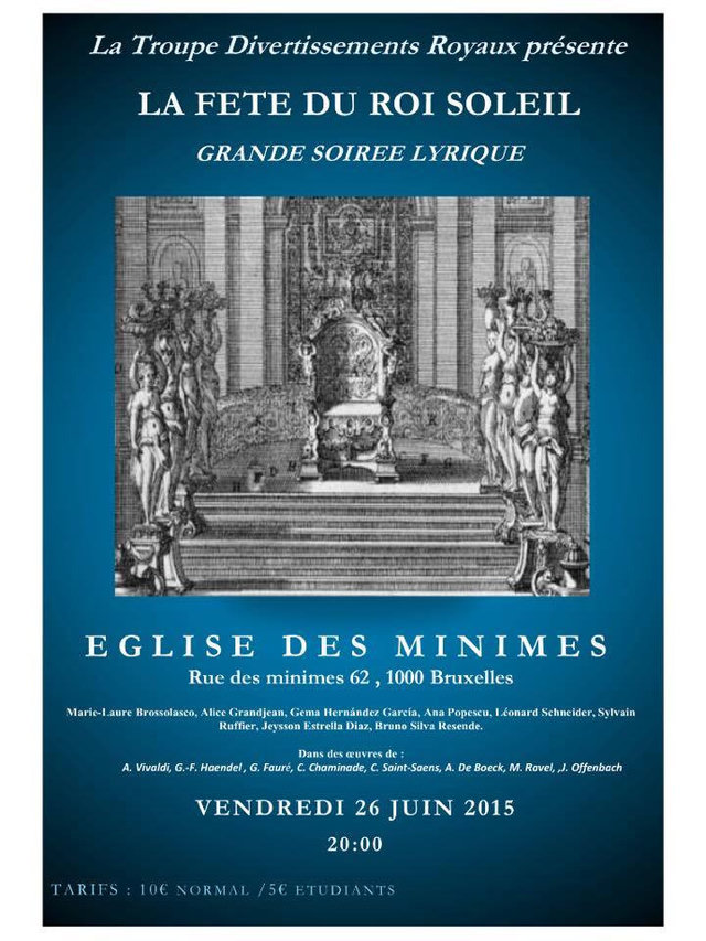 Affiche de « La Fête du Roi Soleil » par Divertissements Royaux, église des Minimes de Bruxelles, 26 juin 2015