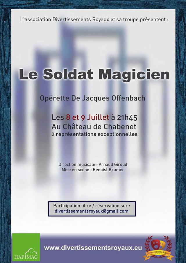 Affiche du « Soldat magicien », opérette de Jacques Offenbach, château de Chabenet, 8 et 9 juillet