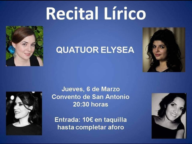 Affiche du « Recital Lírico » du Quatuor Elysea, Convento de San Antonio, jeudi 6 mars