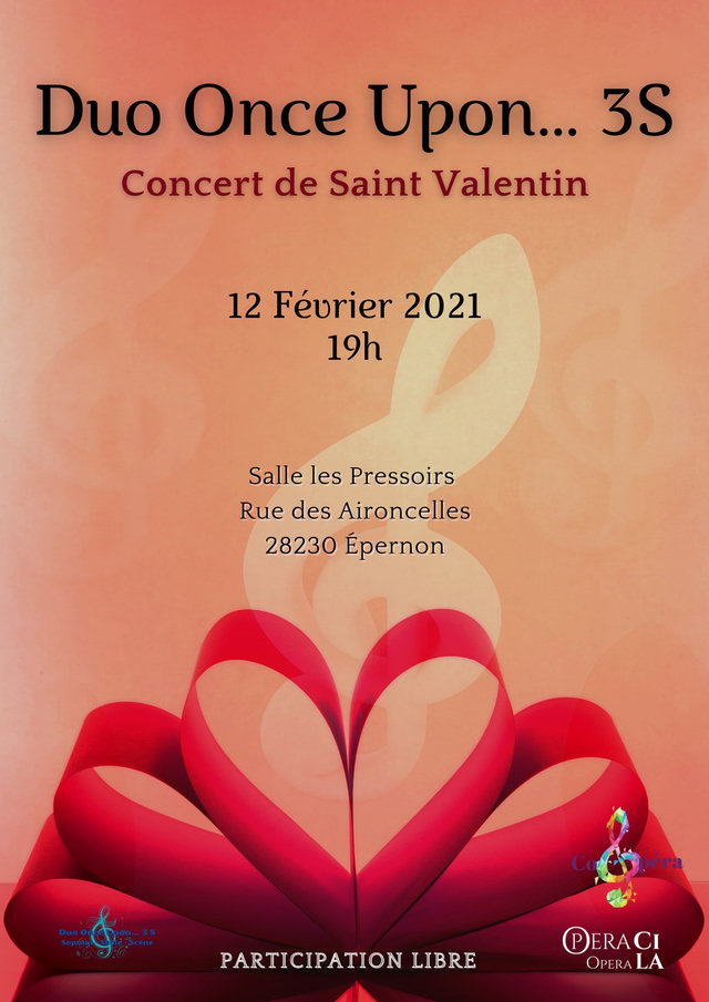 Affiche du concert de Saint-Valentin du duo Once Upon… 3S, salle les Pressoirs d'Épernon, 12 février 2021
