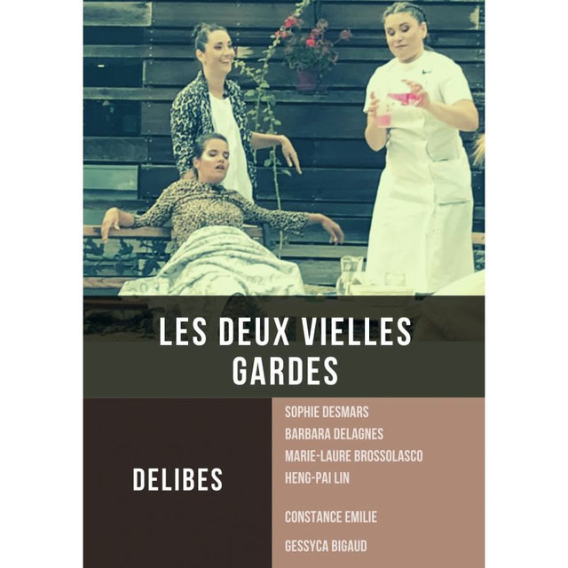 Visuel des « Deux Vieilles Gardes » de Delibes : trois chanteuses en scène