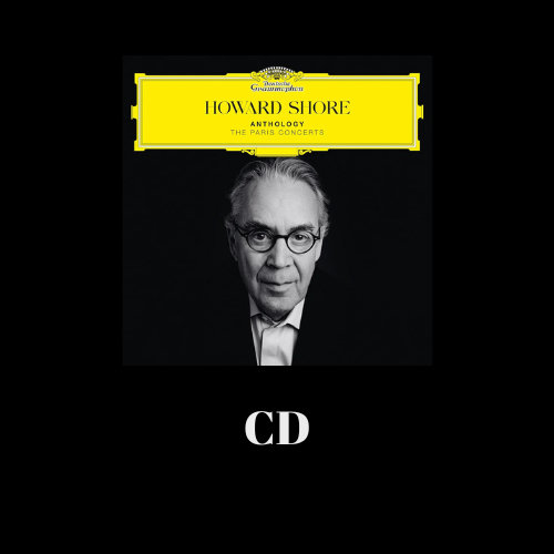 Pochette du CD « Howard Shore, Anthology – The Paris Concerts »